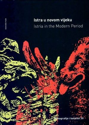 Istra u novom vijeku = Istria in the Modern Period