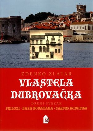 Vlastela dubrovačka - Drugi svezak
