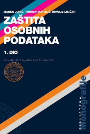 Zaštita osobnih podataka - 1. dio