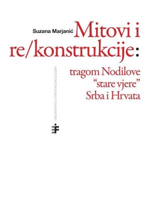 Mitovi i re/konstrukcije