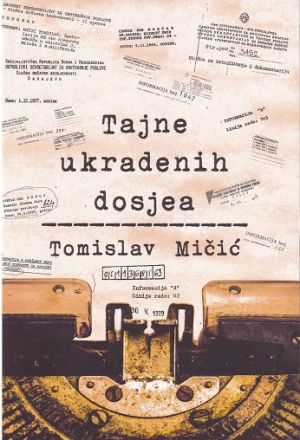 Tajne ukradenih dosjea