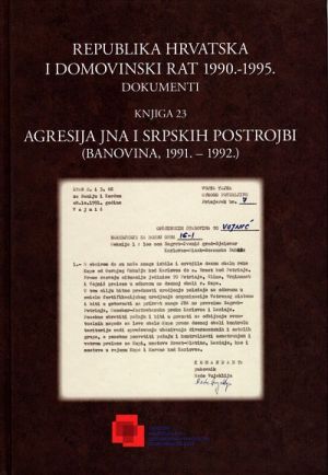 Republika Hrvatska i Domovinski rat 1990. - 1995. : dokumenti - knjiga 23