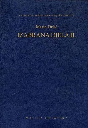 Izabrana djela II / Marin Držić