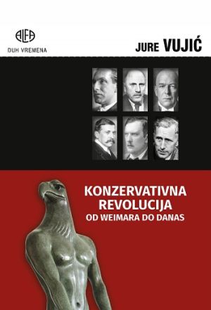 Konzervativna revolucija od Weimara do danas