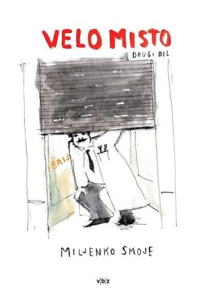 Kronika o Velom mistu : drugi dil