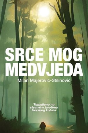 Srce mog medvjeda