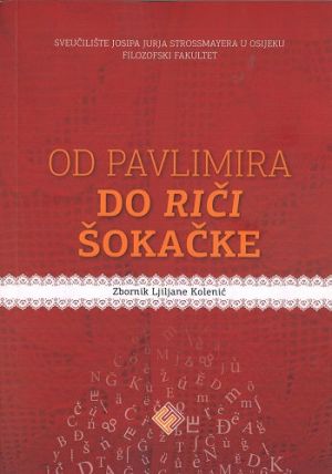 Od Pavlimira do riči šokačke