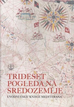 Trideset pogleda na sredozemlje