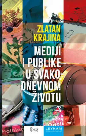 Mediji i publike u svakodnevnom životu