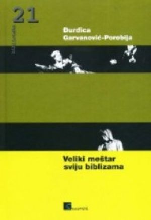 Veliki meštar sviju biblizama