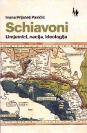 Schiavoni: umjetnici, nacija, ideologija
