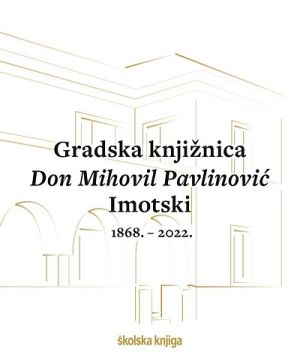 Gradska knjižnica "Don Mihovil Pavlinović" Imotski