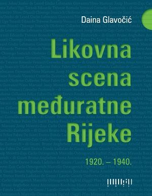 Likovna scena međuratne Rijeke