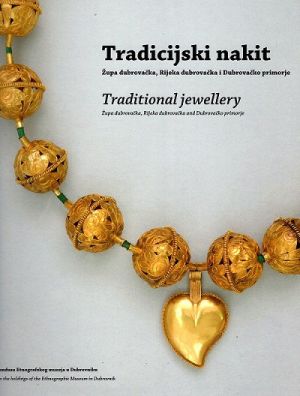 Tradicijski nakit = Traditional Jewellery