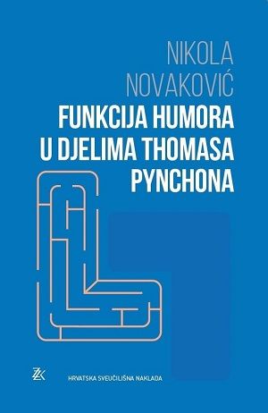 Funkcija humora u djelima Thomasa Pynchona