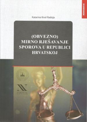 (Obvezno) Mirno rješavanje sporova u Republici Hrvatskoj
