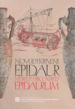 Novootkriveni Epidaur = Newly discovered Epidaurum