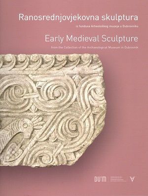 Ranosrednjovjekovna skulptura = Early Medieval Sculpture