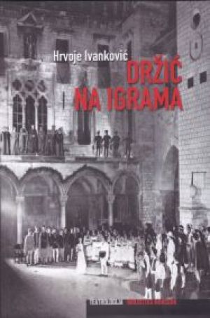 Držić na igrama