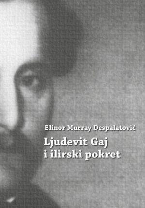 Ljudevit Gaj i ilirski pokret