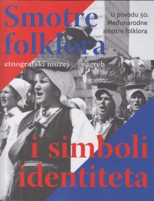 Smotre folklora i simboli identiteta