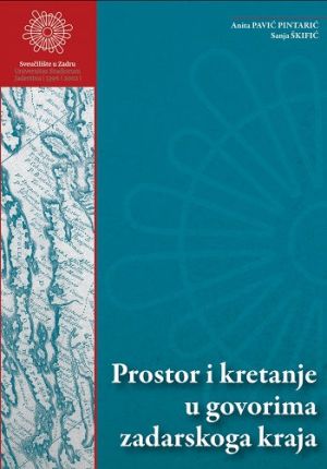 Prostor i kretanje u govorima zadarskoga kraja