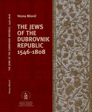 The Jews of the Dubrovnik Republic