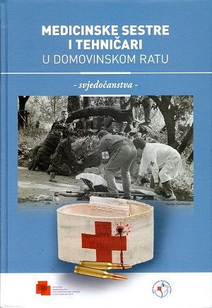Medicinske sestre i tehničari u Domovinskom ratu